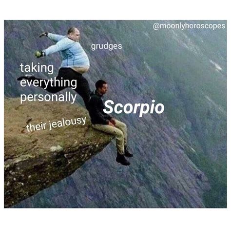 25 Scorpio Memes That Are So Accurate Its Like Looking In A Mirror