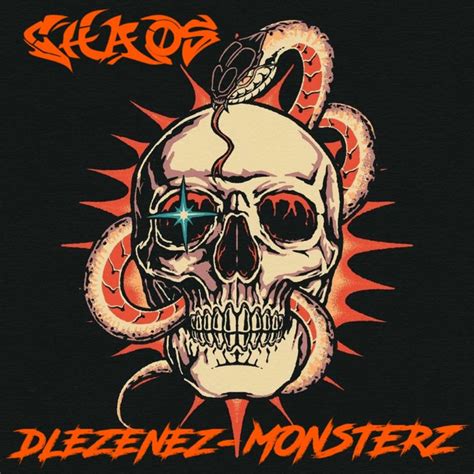 Chaos Single By Dlezenez Monsterz Spotify