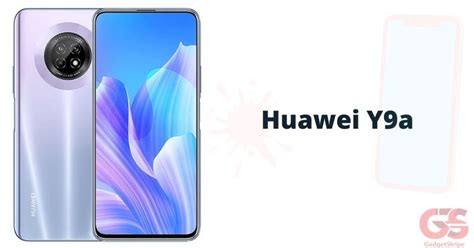 Huawei Y9a Full Phone Specifications And Price In Nigeria Gadgetstripe
