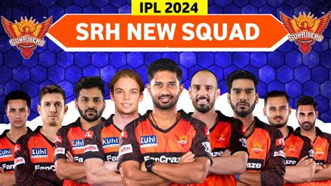 Ipl Sunrisers Hyderabad Full Squad Srh Probable Squad For Ipl