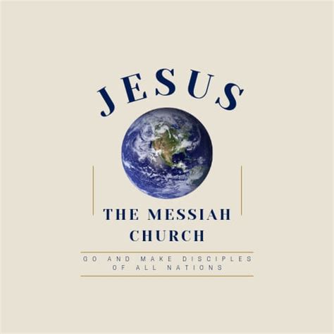 Jesus The Messiah Church