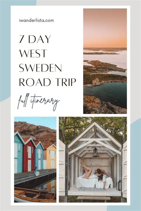 7 Day West Sweden Road Trip The Best Itinerary Sweden Travel Road Trip Sweden Holidays