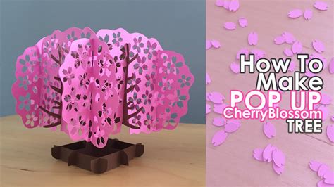 Paper Flower Tutorials Pop Up Cherry Blossom Tree Cherry Blossoms