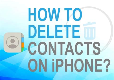 How To Delete Contacts On IPhone Remove Contact From Your Phone