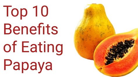 10 Great Benefits The Papaya Fruit Provides For Health And Skin Youtube