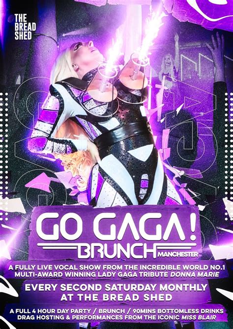 Go Gaga Bottomless Brunch Show The Bread Shed Manchester M1 7hl