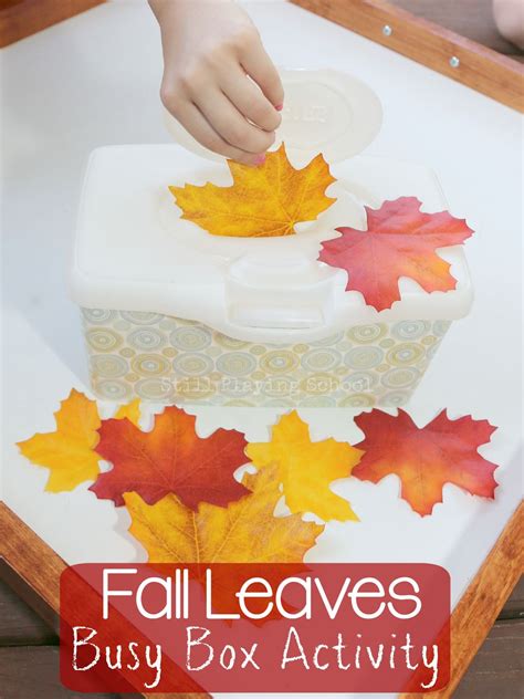 Fall Leaves In And Out Activity For Kids Still Playing School