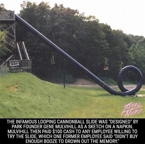 Les The Infamous Looping Cannonball Slide Was Designed By Park