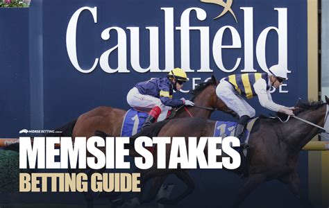 Memsie Stakes Betting Guide 2024 Race Info Field Odds