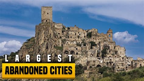 15 Largest Abandoned Cities In The World Youtube