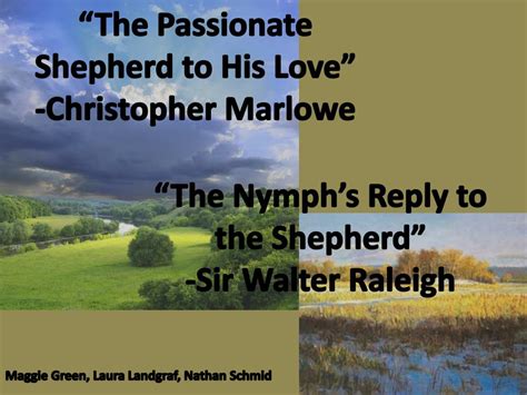 Ppt “the Nymphs Reply To The Shepherd” Sir Walter Raleigh