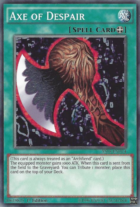 Thankfully, there are still plenty of older cards that can be. Axe of Despair | Yu-Gi-Oh! | FANDOM powered by Wikia