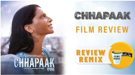 Chhapaak Movie Review Review Remix Deepika Padukone Vikrant