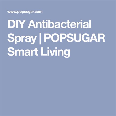 This diy antibacterial soap with essential oils is a gentle and safe way to clean your hands! Make Your Own Eco-Friendly Antibacterial Spray With This ...