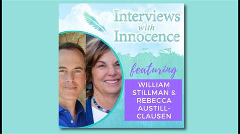 Podcast Interview With Rebecca Austill Clausen And Bill Stillman Youtube
