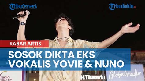 Sosok Dikta Eks Vokalis Yovie Nuno Juri Indonesian Idol 2023 Yang
