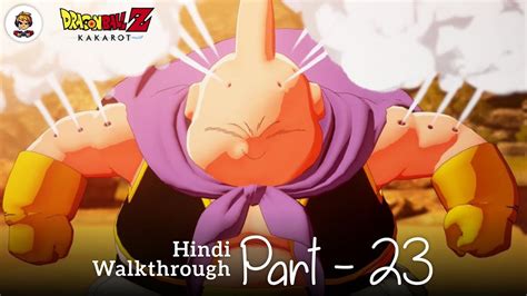 [hindi] Dragon Ball Z Kakarot Majin Buu Gameplay Walkthrough Part 23 Youtube
