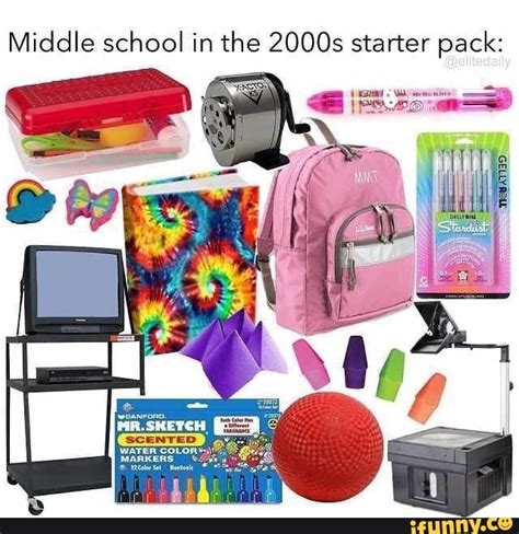 Middle School In The 2000s Starter Pack Ifunny