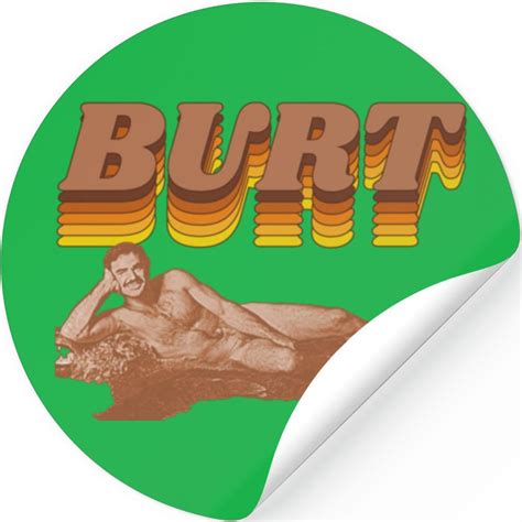 Burt Reynolds Warmest Regards Retro Fanart Burt Reynolds Stickers