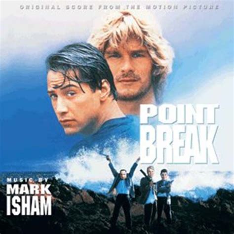 Stream Mark Isham Listen To Point Break Original Motion Picture