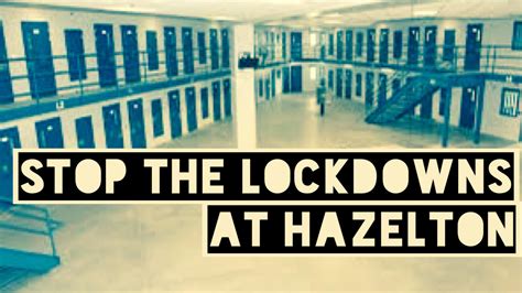 Petition · Stop The Lockdowns At Usp Hazelton United States ·