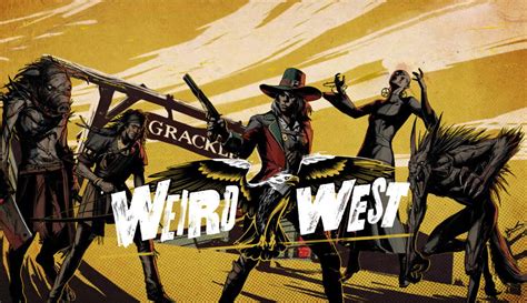 Weird West Walkthrough And Guide Neoseeker