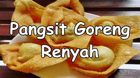 Pangsit tahu goreng | cemilan buka puasa. Resep Membuat Pangsit Goreng yang Renyah - YouTube