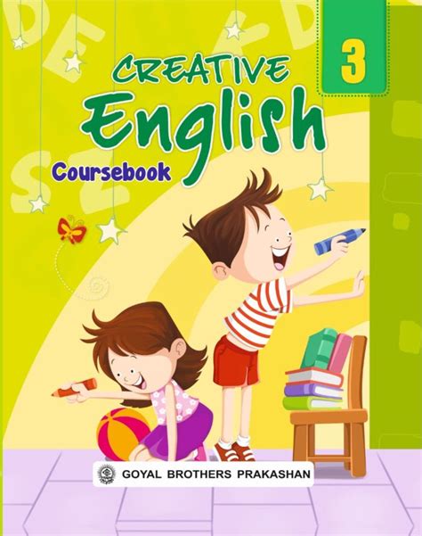 Buy Goyal Brothers Creative English Coursebook For Class 3 By Rev Fr Cosmos