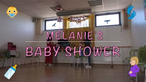 MELANIE S BABY SHOWER YouTube