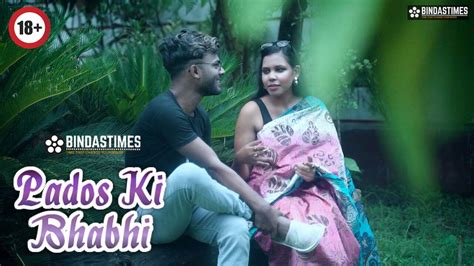 Pados Ki Bhabhi 2023 Uncut Hindi Short Film Bindastimes Indian Hot Web Series Watch Online