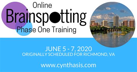 Brainspotting Phase One Training Online Originally Scheduled For Richmond Va Cynthasis