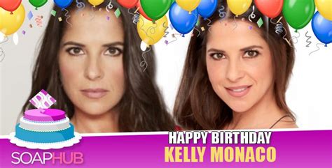 General Hospital Star Kelly Monaco Celebrates Her Birthday