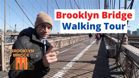 Brooklyn Bridge Walking Tour Youtube