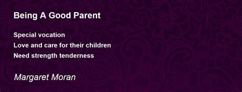 Being A Good Parent Being A Good Parent Poem By Margaret Moran