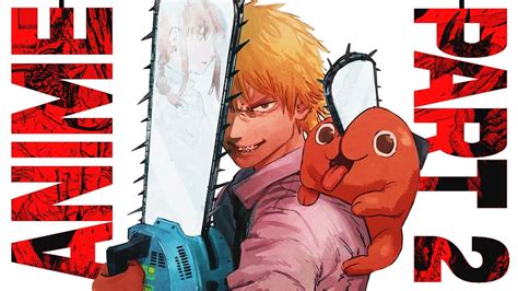 Mappas 10th Anniversary Special Wowed Fans With First Chainsaw Man