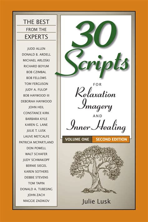 30 Scripts For Relaxation Imagery And Inner Healing Volume 1