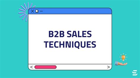 B2b Sales Techniques