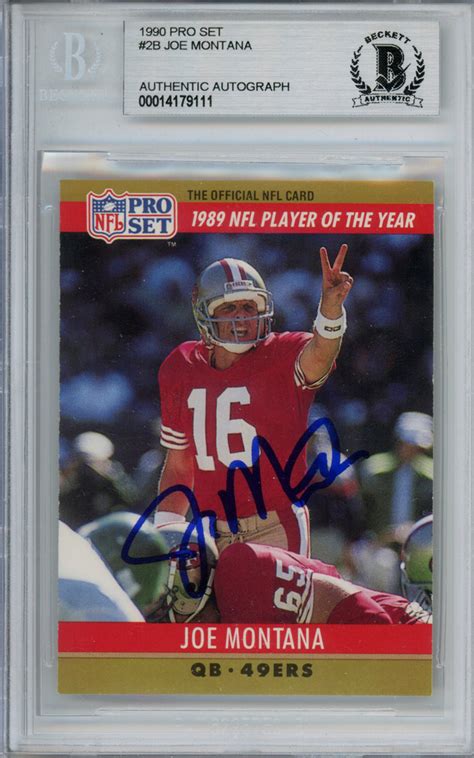 Joe Montana Autographed 1990 Pro Set 19 Trading Card Beckett Slab