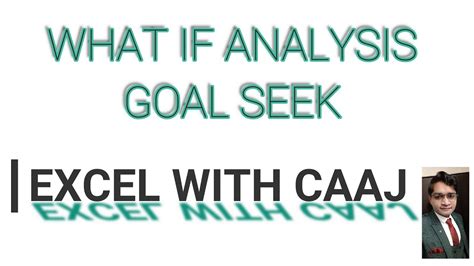 Goal Seek How To Use Goal Seek Function In Excel Goal Seek Excel