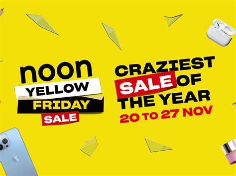 Noon Yellow Friday Sale Deals At Upto 80 Percent Off