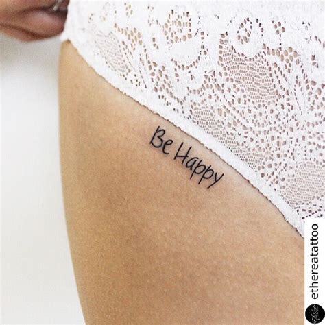 Be Happy Tattoo Groin Inguinal Tattoo Simple Tattoo Script By