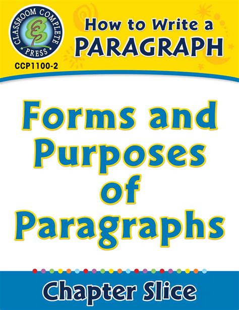 How To Write A Paragraph Forms And Purposes Of Paragraphs Grades 5