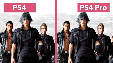 Final Fantasy Xv Ps4 Vs Ps4 Pro 1080p High Mode Graphics Comparison Youtube