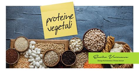 Alimentazione Le Proteine Vegetali Dott Enrico Veronese