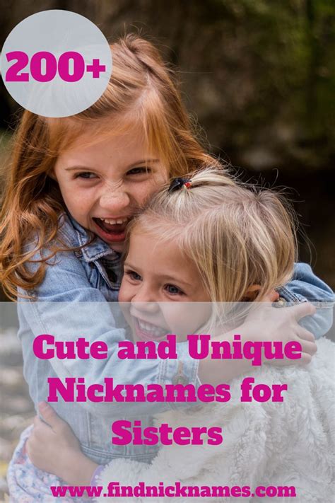 200 Cute And Lovely Nicknames For Sisters — Find Nicknames Cute