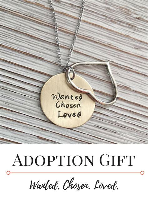 Giving your child's birth mother a gift upon placement is a beautiful way you can show your appreciation for her decision. Wanted. Chosen. Loved. Adoption necklace. Great gift for an adoptive mom or to give on a family ...