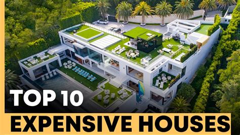 Most Expensive Houses In The World 2022
