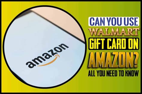 Check spelling or type a new query. Can You Use Walmart Gift Card On Amazon? All You Need To Know