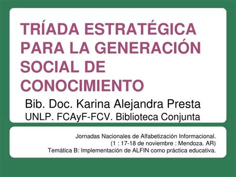 Ppt Tr Ada Estrat Gica Para La Generaci N Social De Conocimiento Powerpoint Presentation Id