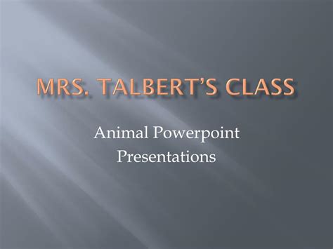 Ppt Mrs Talberts Class Powerpoint Presentation Free Download Id